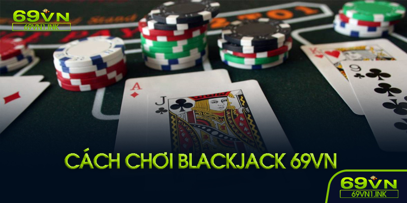 Cách chơi tại 69VN