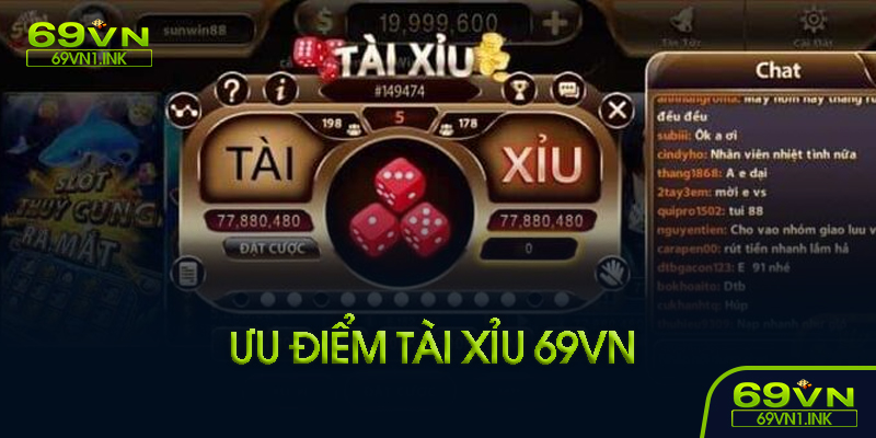Ưu điểm chơi tại 69VN